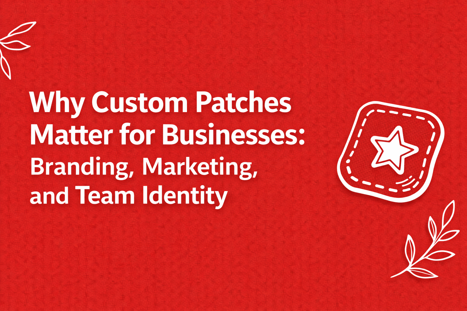 Custom patches used by businesses for branding, marketing, uniforms, and promotional merchandise.